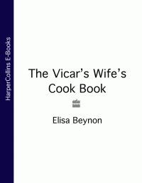 Elisa Beynon — The Vicar's Wife's Cook Book