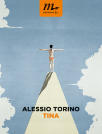 Alessio Torino — Tina
