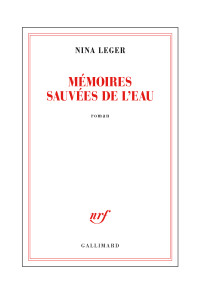 Nina Léger — Mémoires sauvées de l'eau