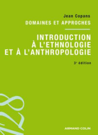 Jean Copans — Introduction à l'ethnologie et à l'anthropologie