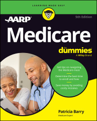 Patricia Barry — Medicare For Dummies, 5th Edition