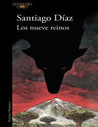 Santiago Díaz — Los nueve reinos