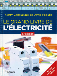 Chanchan BZH — Grand Livre de l'Electricité - 5ème Edition - EYROLLES