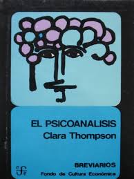 Clara Thompson — El psicoanálisis