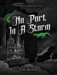 Cal Black — No Port in a Storm