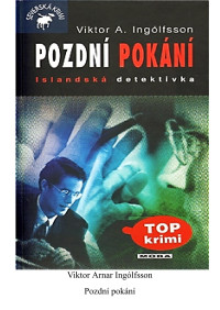 Viktor Arnar Ingólfsson — Pozdní pokání 2011