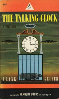 Frank Gruber — The Talking Clock