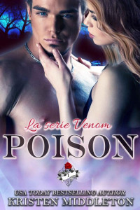 Kristen Middleton — Poison (Fantasía Paranormal) (Spanish Edition)