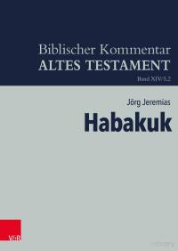 Jörg Jeremias — Habakuk