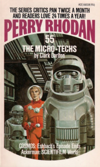 Clark Darlton — Perry Rhodan 055 - The Micro-Techs