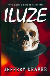 Deaver Jeffery — Iluze