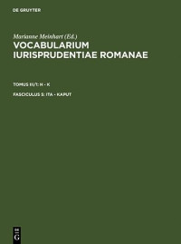 Bernhard Kübler (Vocabularium Iurisprudentiae Romanae, Vol. III, pars 2) — ita - kaput (Latin Edition)