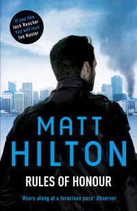 Matt Hilton — Rules of Honour