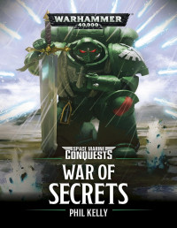 Phil Kelly — War of Secrets