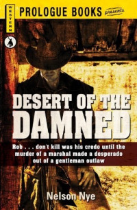 Nelson Nye — Desert of the Damned