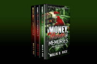Malik D. Rice — Money, Murder & Memories 1-3
