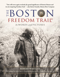 Robert Wheeler — The Boston Freedom Trail