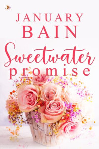 January Bain — Sweetwater Promise