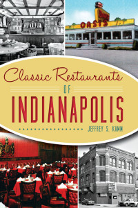 Jeffrey S. Kamm — Classic Restaurants of Indianapolis