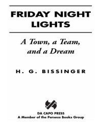 H. G. Bissinger — Friday Night Lights