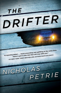 Nick Petrie — The Drifter