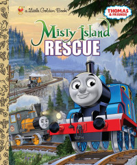 Awdry, Wilbert & Allcroft, Britt — [Thomas and Friends 01] • Misty Island Rescue