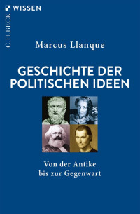 Llanque, Marcus — Geschichte der politischen Ideen