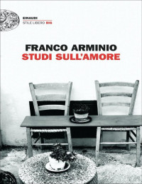 Franco Arminio — Studi sull'amore