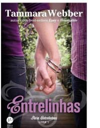 Tammara Webber — Entrelinhas