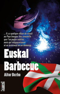 Aïtor Berho — Euskal barbecue