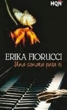 Fiorucci, Erika — Una sonata para ti