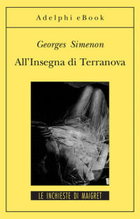 Georges Simenon — All’Insegna di Terranova