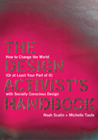 Noah Scalin — The Design Activist's Handbook (prop)