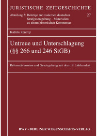 Rentrop, Kathrin — Untreue und Unterschlagung (§§ 266 und 246 StGB)