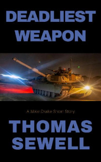 Thomas Sewell — Deadliest Weapon