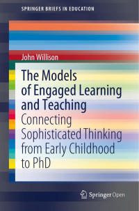 John Willison — The Models of Engaged Learning and Teaching