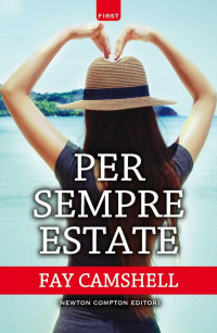 Camshell, Fay — Per sempre estate (eNewton Narrativa) (Italian Edition)