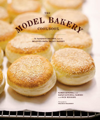 Sarah Mitchell Hansen — The Model Bakery Cookbook