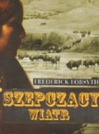 Frederick Forsyth — Szepczący Wiatr