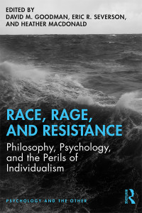 David M. Goodman;Eric R. Severson;Heather Macdonald; — Race, Rage, and Resistance