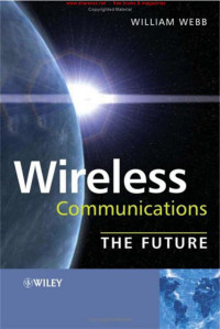 Professor William Webb — Wireless Communications:The Future