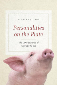 Barbara J. King — Personalities on the Plate