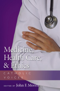 Morris, John F. — Medicine, Health Care, & Ethics