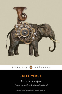 Jules Verne — La casa de vapor