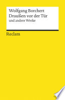 Wolfgang Borchert — Draußen vor der Tür und andere Werke