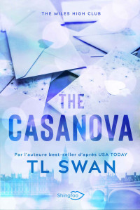 TL Swan — The Miles High Club 3 - The Casanova