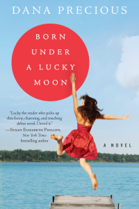 Dana Precious — Born Under a Lucky Moon