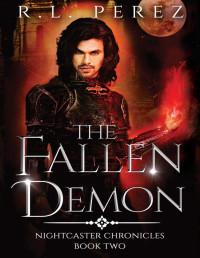 R. L. Perez — The Fallen Demon