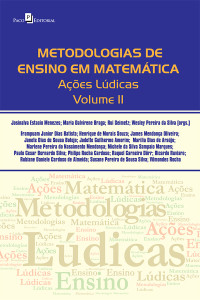 WESLEY PEREIRA DA SILVA; & Maria Dalvirene Braga & Rui Seimetz & Wesley Pereira da Silva — METODOLOGIAS DE ENSINO EM MATEMTICA