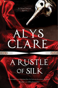 Alys Clare — A Rustle of Silk